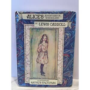 Alice's Adventures in Wonderland by Lewis Carroll Illus A. Rackham 1977 Reprint